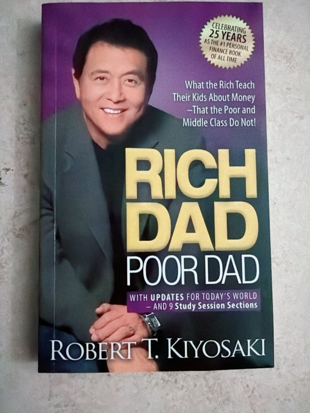 Rich Dad Poor Dad by Robert T. Kiyosaki Paperback 25th Anniversary Edition Brand